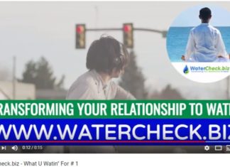 WaterCheck.biz Announces New Video Ad Campaign – “What U Waitin’ For” — WaterCheck.biz