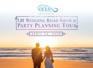 10th Annual LBI Wedding Road Show & Party Planning Tour Announced for April 22, 2018 — Southern Ocean County Chamber of Commerce