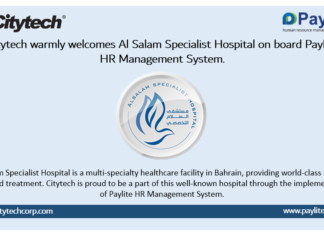 Paylite HR Management System is chosen by Al Salam Specialist Hospital of Bahrain — Citytech Software DMCC