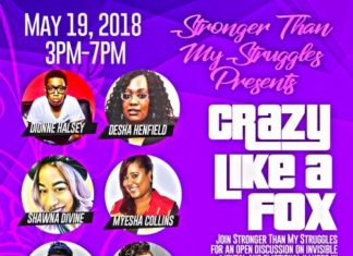 Stronger Than My Struggles Hosts Crazy Like a Fox to Discuss Mental Illness in the Black Community — Stronger Than My Struggles