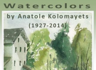 “Watercolors” Art Exhibit by Anatole Kolomayets (1927-2014) — Ukrainian National Museum