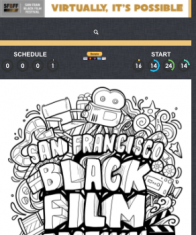 San Francisco Black Film Festival XXII “Virtually Possible” Now-August 2, Literally 24-7 — Wright Enterprises